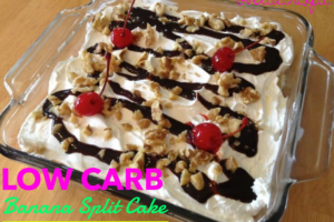 Low Carb Banana Split Cake