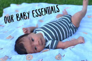 My Favorite Baby Essentials